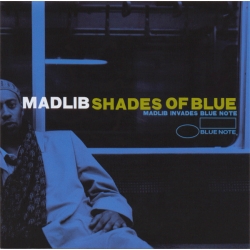  Madlib ‎– Shades Of Blue 